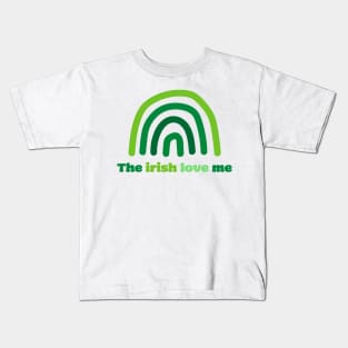 'The Irish Love Me' St. Paddy's Day T-Shirt Kids T-Shirt